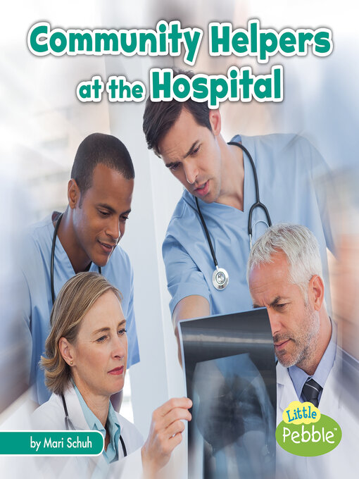 Title details for Community Helpers at the Hospital by Mari Schuh - Wait list